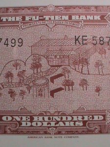 ​CHINA-THE FU-TIEN BANK $100 BANK NOTE PRINTING BY AMERICAN BANKNOTE CO.UNC-VF