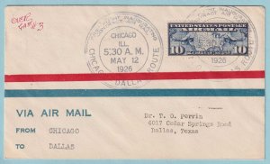 UNITED STATES FIRST FLIGHT COVER - 1926 CHICAGO IL TO DALLAS TX - CV305