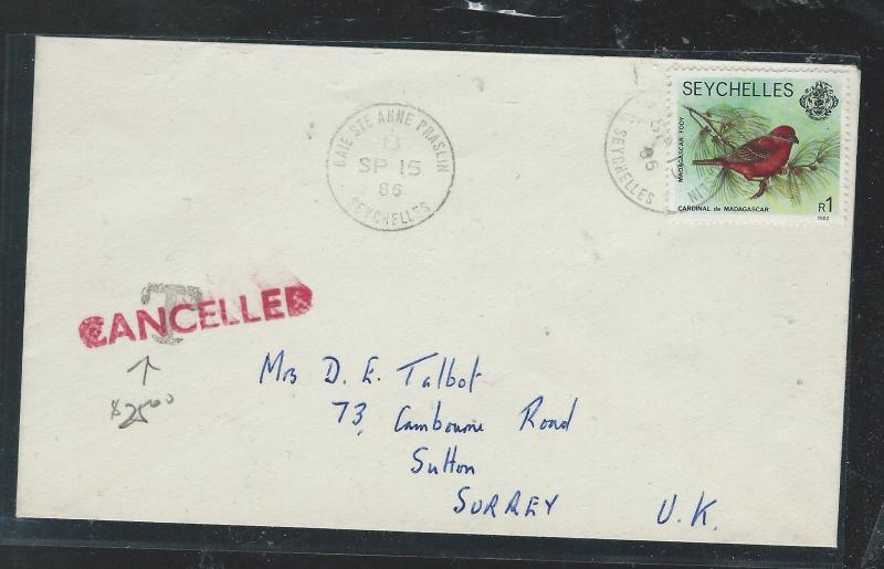 SEYCHELLES (P1210B) 1986  1R BIRD ON COVER TAXED THEN MARKED CANCELLED TO UK