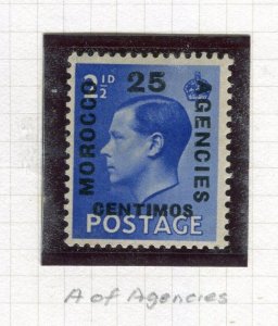 MOROCCO AGENCIES; 1936 Ed VIII surcharged issue Mint hinged 25c. MINOR VARIETY