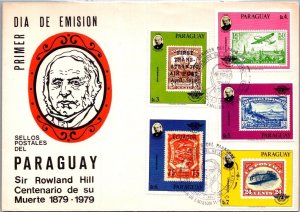 PARAGUAY 1979 FDC CACHET COVER COMM SIR ROWLAND HILL  SPECIAL CANC