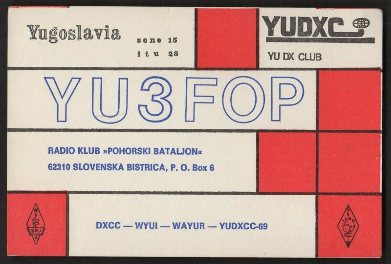 QSL CARD Yugoslavia,YU3FOP,Drago,Pohorski Bataljon, Slovenska,Bistrica(Q4500)