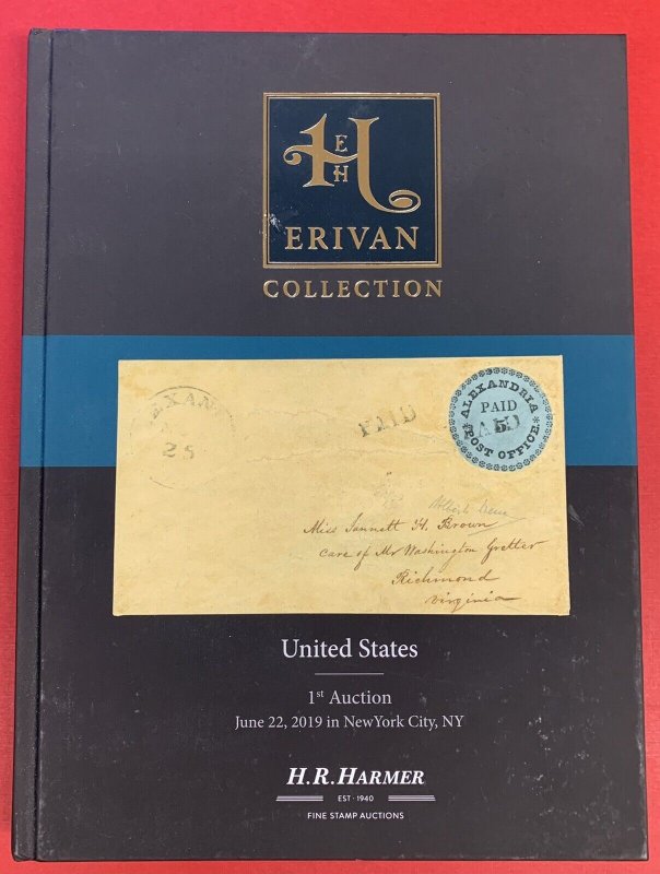 The Erivan Collection U.S. Stamps, Part I,  H.R. Harmer, NYC, June 22, 2019 