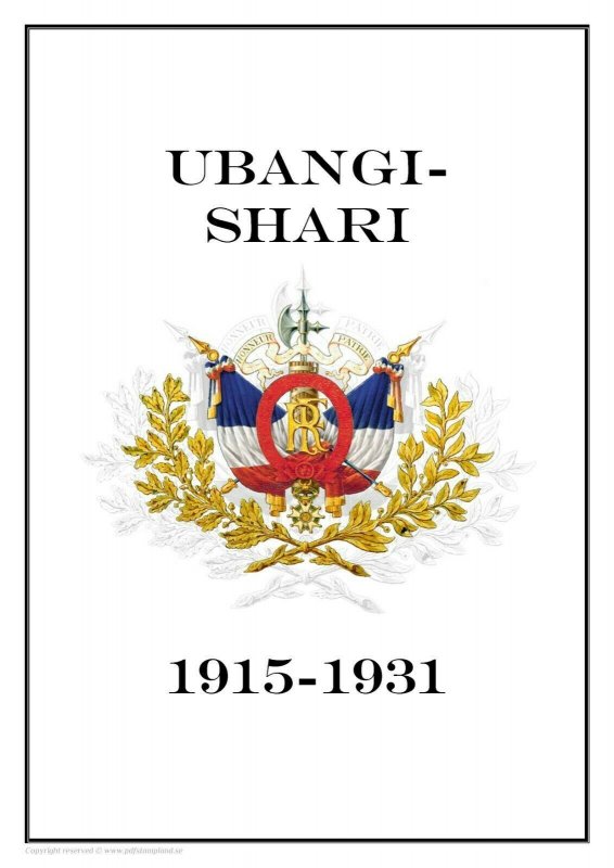 Ubangi-Shari (Oubangui-Chari) 1915 - 1931 PDF (DIGITAL) STAMP ALBUM PAGES