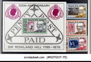 SWAZILAND - 1979 Death Centenary of SIR ROWLAND HILL-3 STAMPS AND 1-MS MNH