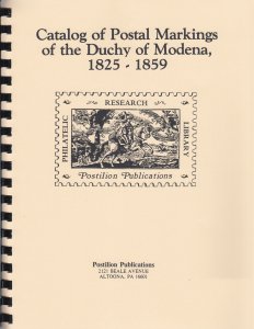 Catalog of Postal Markings of the Dutchy of Modena 1825-1859, by Morrone, Rossi