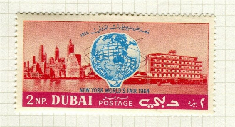 DUBAI; 1964 early NY World Trade Fair issue Mint hinged 2np. value