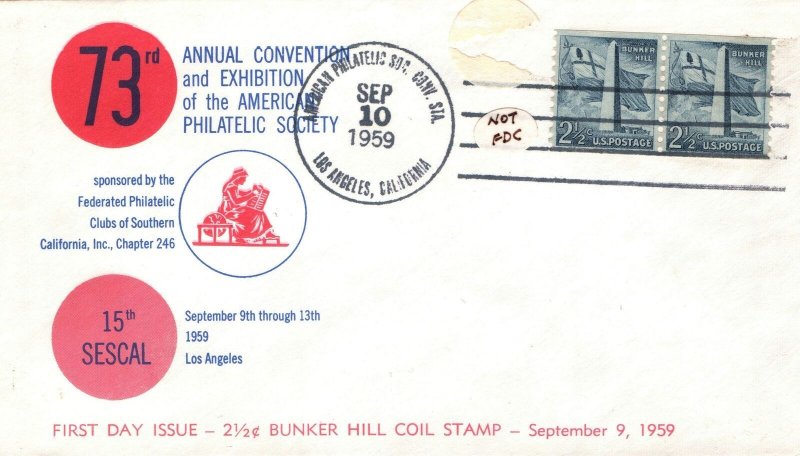 73rd ANNUAL CONVENTION THE APS and 15th SESCAL CACHET EVENT COVER 1959 (NOT FDC)
