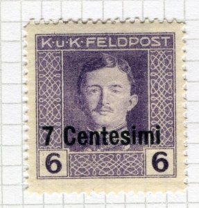 AUSTRIA ITALIAN OCC; 1918 early KUK Feldpost issue 7c. Mint hinged value