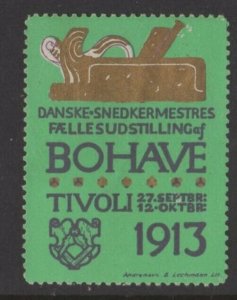 Danish Carpenter's Joint Home Exposition Advertising Stamp, 1913 Tivoli - NG