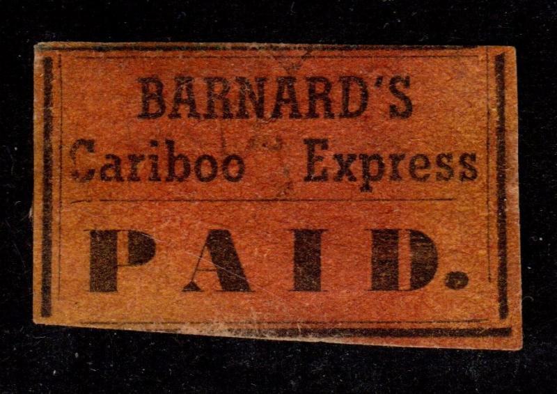 Canada - British Columbia Local 1860s Barnard's Cariboo Express Label