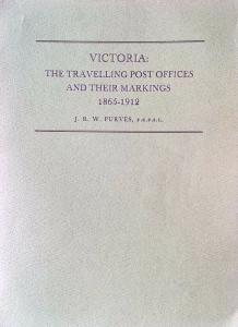 Victoria Travelling Post Offices and their Markings 1865-1912 Australia Postmark