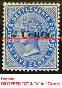 DROPPED C & s in Cents MALAYA STRAITS 1887 QV 2c Opt 5c SG85? High CV MNG M2858