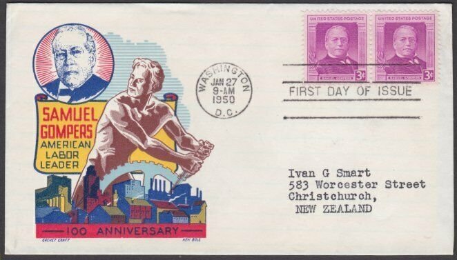 USA 1950 Samuel Gompers - Cachet Craft FDC - Ken Boll - to New Zealand......M126