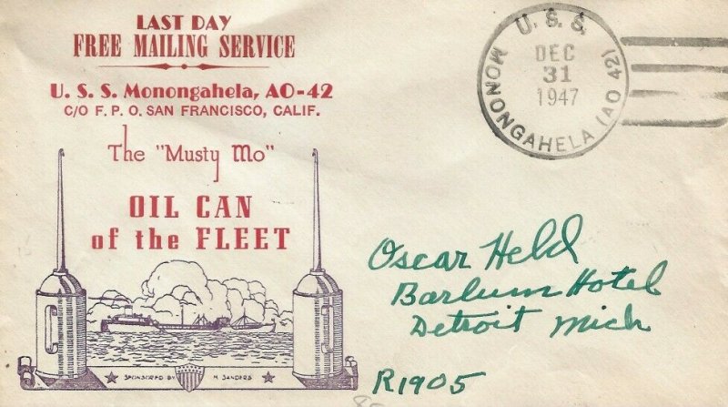 LAST DAY OF SOLDIERS FREE FRANKING PRIVILEGE 1947 - USS MONGAHELA (AO-42)