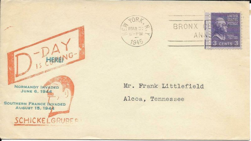 Patriotic Cachet D-Day is here Shust Cachet PM New York NY March 31 1945