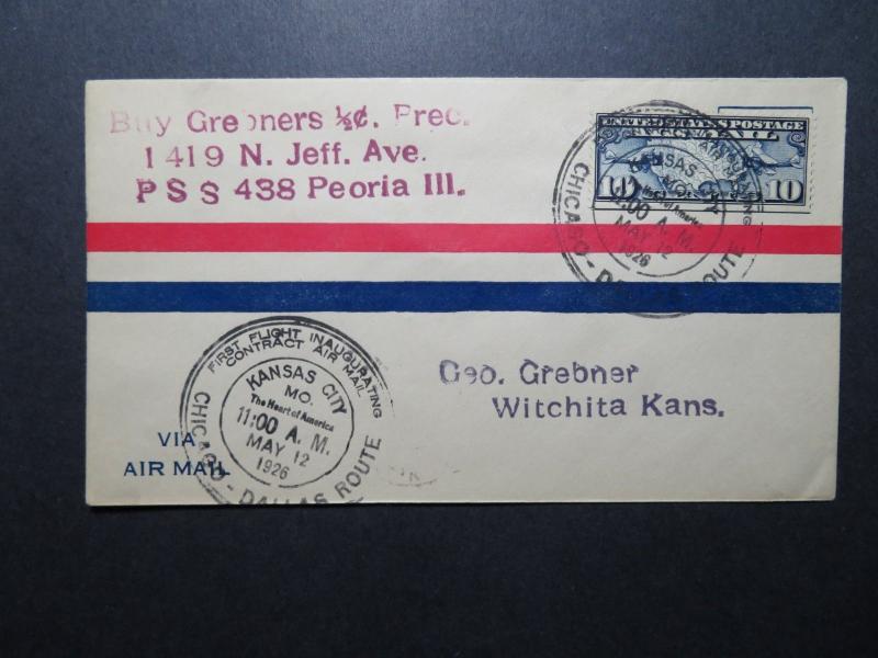 US 1926 First Flight Cover Chicago - Dallas / KC Cancel - Z10496