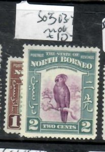 NORTH BORNEO  1C-2C      SG 303-304    MOG        P0514H