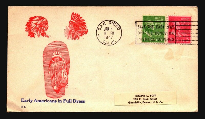 US 1947 Early Americans Full Dress Cacheted Cover - Z18640