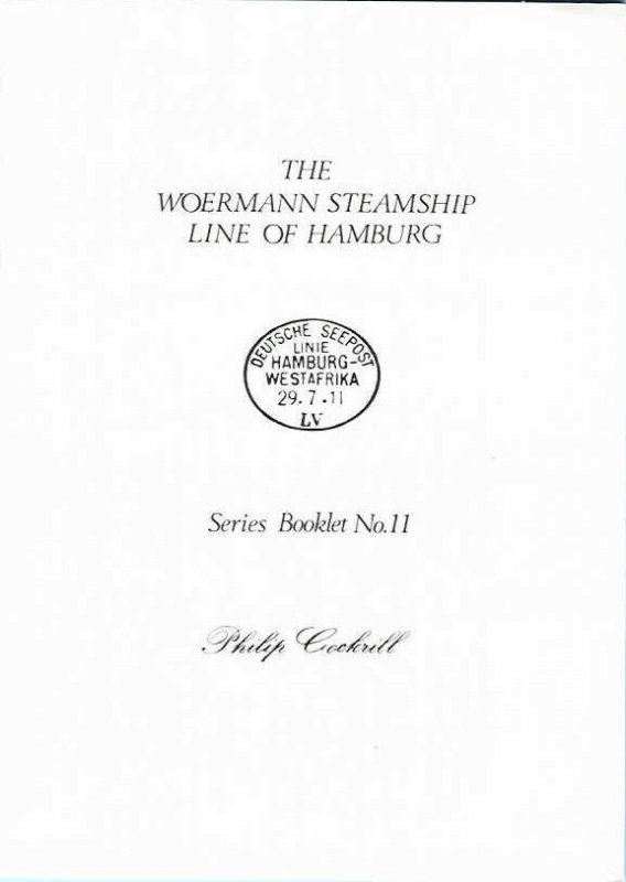 WOERMANN STEAMSHIP LINE HAMBURG Deutsche Seepost Ost Westafrika 1890-1965