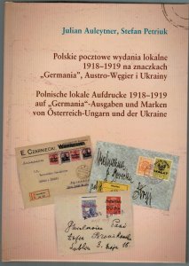 Auleytner Petriuk - Polish local stamps 1918-1919 on Germania, Austrian and Book