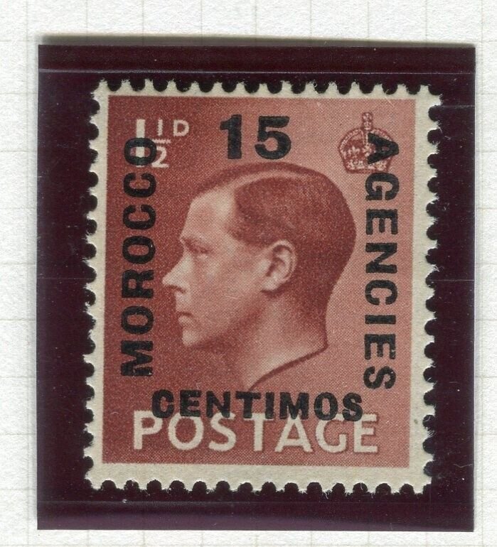 MOROCCO AGENCIES; 1936 Ed VIII surcharged issue Mint hinged 15c. MINOR VARIETY