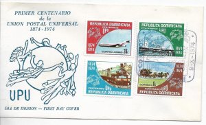 REP. DOMINICANA 1974 UNIVERSAL POSTAL UNION UPU PLANE TRAIN SHIPS FDC COVER