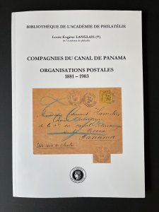 Compagnies du Canal de Panama Organisations Postales  1881-1903 - Langlais 2022