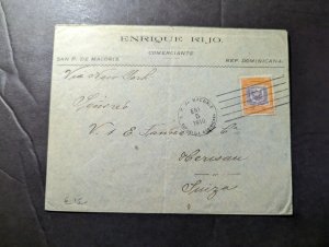 1910 Dominican Republic Cover San P De Macoris to Herisau Switzerland