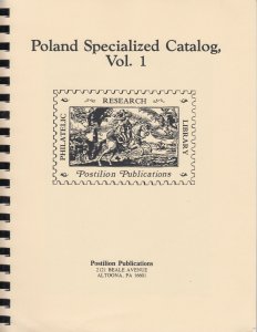 Poland Specialized Catalog Vol. 1, by Ruch, Postilion Reprint, New