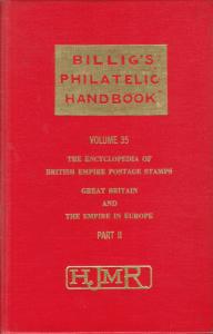 Billig's Philatelic Handbook Vol 35, Encyclopedia of British Empire in Europe II