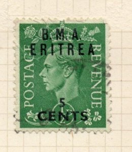 Eritrea 1948 GVI Issue Fine Used 5c. Surcharged BMA Optd NW-198903 