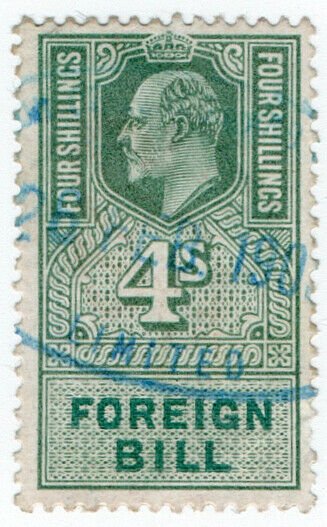 (I.B) Edward VII Revenue : Foreign Bill 4/-