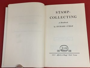 Stamp Collecting: A Handbook for the General Collector, by Richard Curle, 1957 