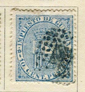 SPAIN; 1873 early classic WAR TAX issue fine used 10c. value