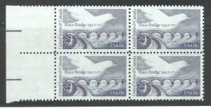 US 1977, Peace Bridge US & Canada Block of 4,Scott # 1721,VF MNH**