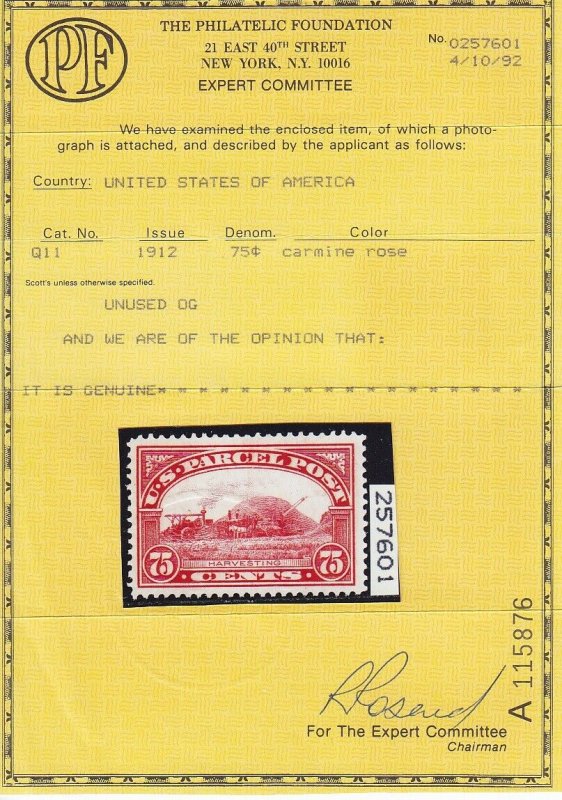 Q11 VF+ PF cert. original gum never hinged with nice color cv $ 200 ! see pic !