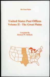 UNITED STATES POST OFFICES ~ Volume II - Great Plains / Richard W Helbock - NEW