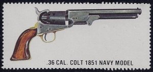 Colt 1851 Navy Model .36 Cal. Revolver / Guns Cinderella / Poster Stamp MNH