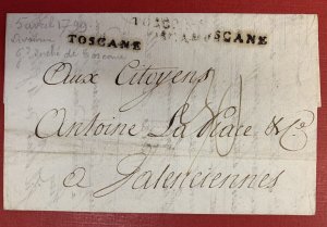 Livorno, 1799 Stampless Cover/Folded Letter, to Valenciennes, 3 TOSCANE markings