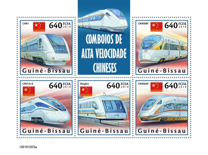 GUINEA BISSAU - 2019 - Chinese Speed Trains - Perf 5v Sheet - M N H