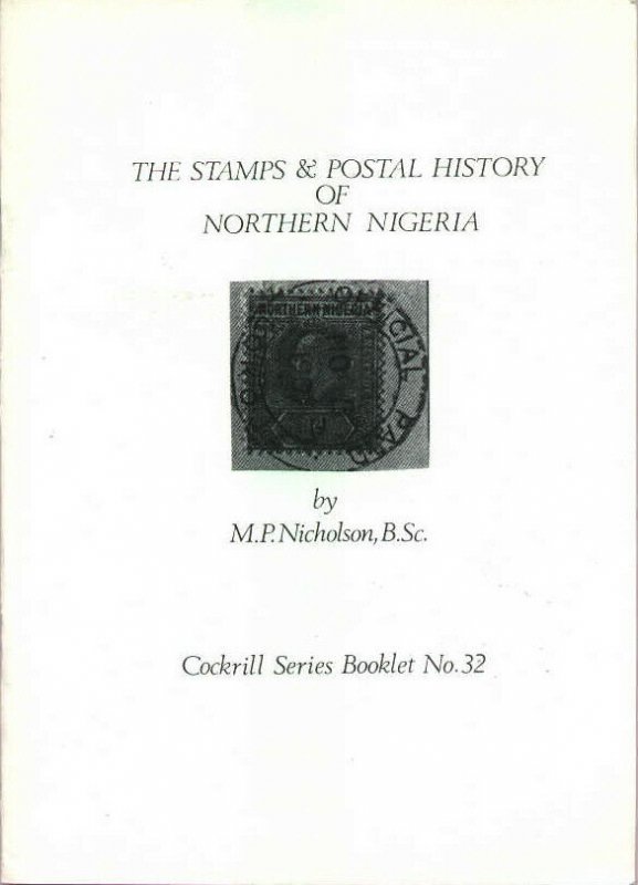 Stamps & Postal History of NORTHERN NIGERIA Postmarks Cancellations Specialised