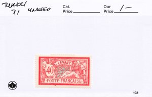 French Colonies, French Offices in Turkey 31   UNUSED