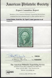 US #32 XF - Used. Lightly struck town cancel. w/APS cert.