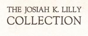 The Josiah K. Lilly Collection, 10 auctions 1967-1969.  A legendary collection.