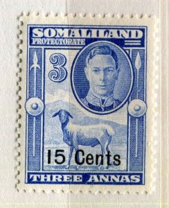 SOMALILAND PROTEC; 1951 early GVI surcharged issue Mint hinged 15c. value