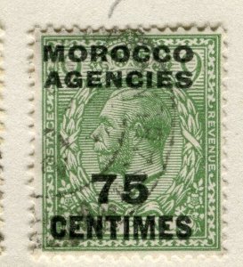 MOROCCO AGENCIES;  1920s early GV French surcharged issue fine used 75c. value