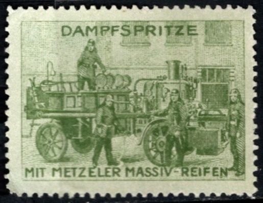 Circa 1910 Germany Poster Stamp Steam Sprayer Fire Engine Metzeler Solid Tires