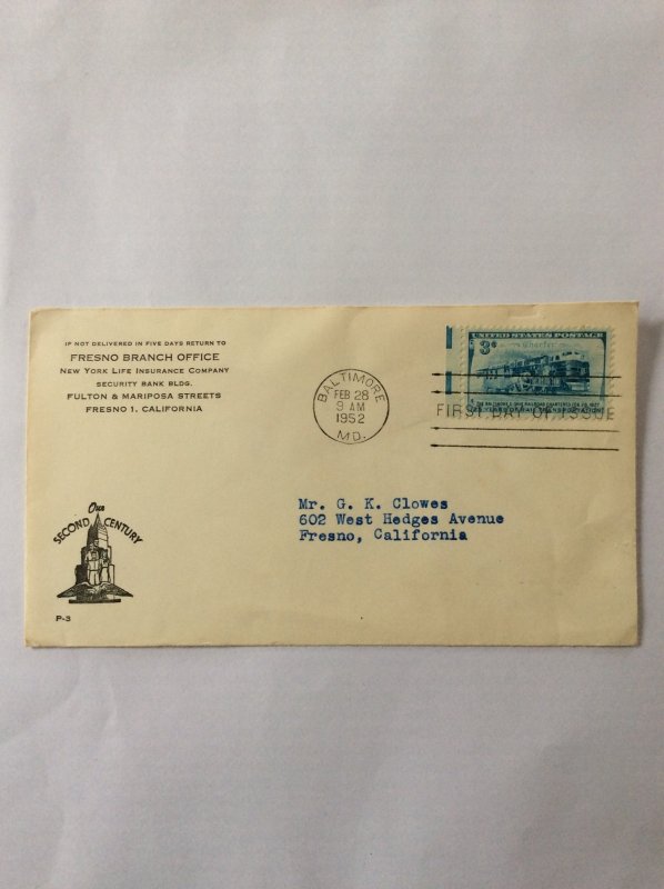 1952 25 years of rail 3c First day cover. Baltimore post mark to Fresno.