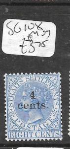 MALAYA  STRAITS SETTLEMENTS  (P1005B)  QV  4C/8C  SG 108   MOG